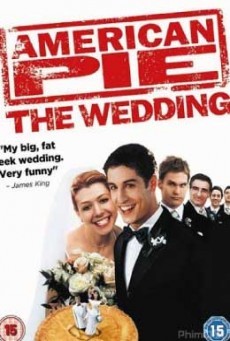 American Pie 3 The Wedding แผนแอ้มด่วน ป่วนก่อนวิวาห์ (2003)