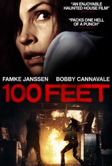100 Feet (2008) เขตกระชากวิญญาณ