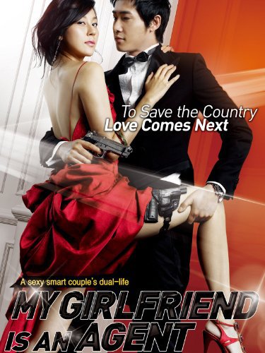 My Girlfriend Is an Agent (2009) แฟนผมเป็นสายลับ