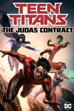 Teen Titans: The Judas Contract ทีนไททั่นส์ (2017)