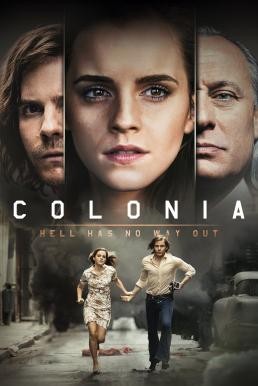 Colonia โคโลเนีย หนีตาย (2015) - ดูหนังออนไลน