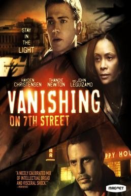 Vanishing on 7th Street แวนิชชิ่ง...จุดมนุษย์ดับ (2010) - ดูหนังออนไลน