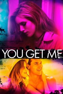 You Get Me (2017) บรรยายไทย - ดูหนังออนไลน