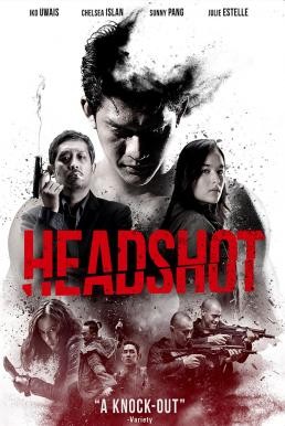 Headshot (2016) บรรยายไทย