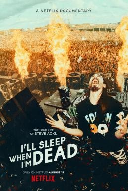 I'll Sleep When I'm Dead (2016) บรรยายไทย