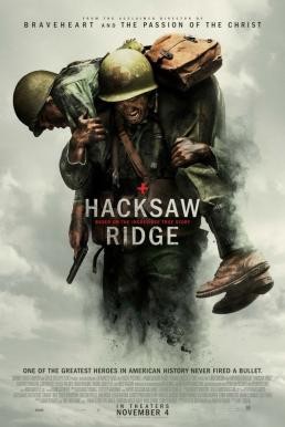Hacksaw Ridge วีรบุรุษสมรภูมิปาฏิหาริย์ (2016)