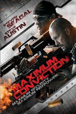 Maximum Conviction บุกแหลกแหกคุกเหล็ก (2012)