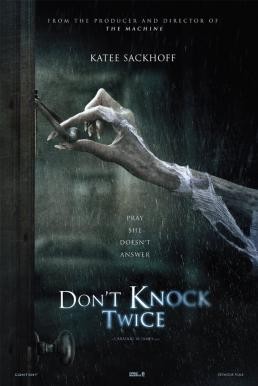 Don't Knock Twice เคาะสองที อย่าให้ผีเข้าบ้าน (2016) - ดูหนังออนไลน