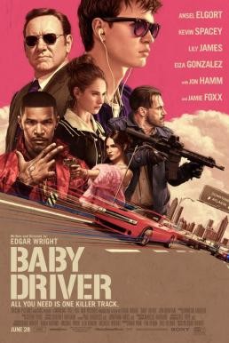 Baby Driver จี้ เบบี้ ปล้น (2017) - ดูหนังออนไลน