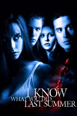 I Know What You Did Last Summer ซัมเมอร์สยองต้องหวีด (1997) - ดูหนังออนไลน