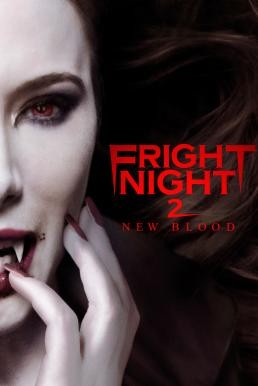 Fright Night 2: New Blood คืนนี้ผีมาตามนัด 2 ดุฝังเขี้ยว (2013)
