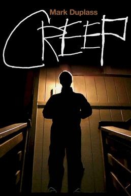 Creep สยอง (2014) บรรยายไทย - ดูหนังออนไลน