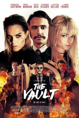 The Vault ปล้นมฤตยู (2017) - ดูหนังออนไลน