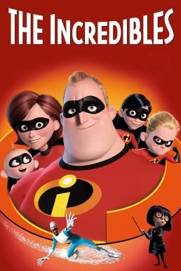The Incredibles รวมเหล่ายอดคนพิทักษ์โลก (2004) - ดูหนังออนไลน