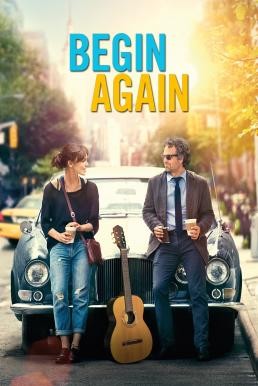 Begin Again เพราะรักคือเพลงรัก (2013) - ดูหนังออนไลน