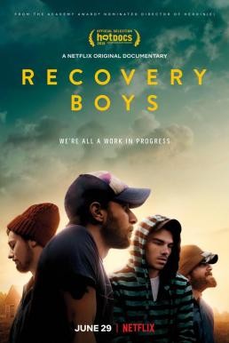 Recovery Boys คนกลับใจ (2018) บรรยายไทย - ดูหนังออนไลน