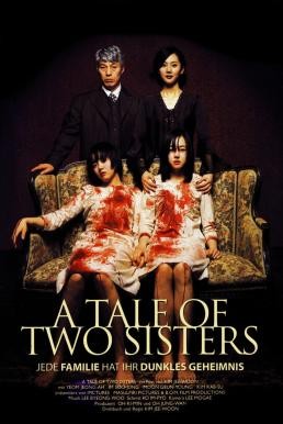 A Tale of Two Sisters (Janghwa, Hongryeon) ตู้ซ่อนผี (2003) - ดูหนังออนไลน