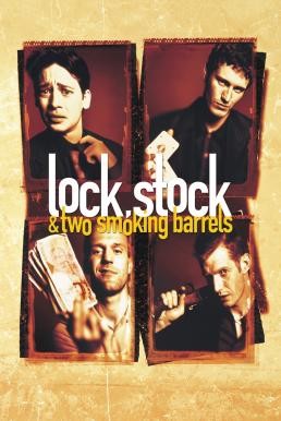 Lock, Stock and Two Smoking Barrels สี่เลือดบ้า มือใหม่หัดปล้น (1998) - ดูหนังออนไลน