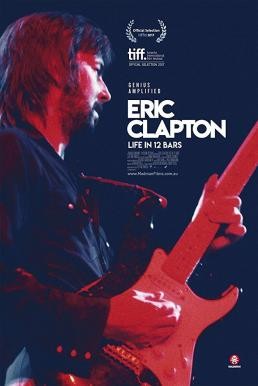 Eric Clapton: Life in 12 Bars (2017) - ดูหนังออนไลน