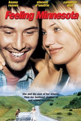 Feeling Minnesota กอดเธอฝ่านรก (1996) - ดูหนังออนไลน