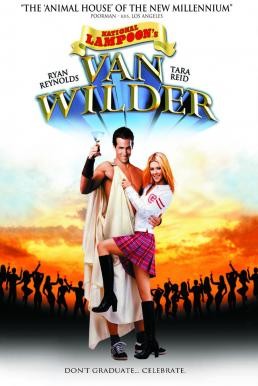 Van Wilder แวน ไวล์เดอร์ นักเรียนปู่ซู่ซ่าส์ ปาร์ตี้ดอทคอม (2002) UNRATED