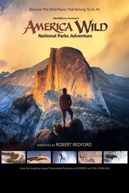 America Wild: National Parks Adventure ผจญภัยในอุทยานแห่งชาติ (2016) บรรยายไทย - ดูหนังออนไลน