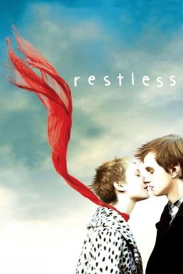 Restless สัมผัสรักปาฏิหาริย์ (2011)  - ดูหนังออนไลน