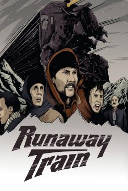 Runaway Train รถด่วนแหกนรก (1985) - ดูหนังออนไลน