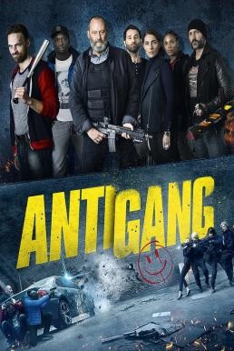Antigang หน่วยตำรวจระห่ำ (2015)