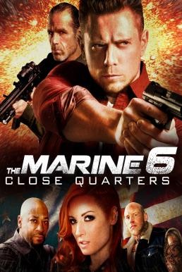 The Marine 6: Close Quarters (2018) บรรยายไทย