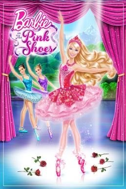 Barbie in the Pink Shoes บาร์บี้กับมหัศจรรย์รองเท้าสีชมพู (2013) ภาค 24 - ดูหนังออนไลน