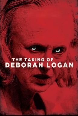 The Taking of Deborah Logan หลอนจิตปริศนา (2014) - ดูหนังออนไลน