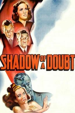 Shadow of a Doubt เงามัจจุราช (1943) - ดูหนังออนไลน