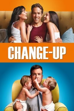 The Change-Up คู่ต่างขั้ว รั่วสลับร่าง (2011) - ดูหนังออนไลน