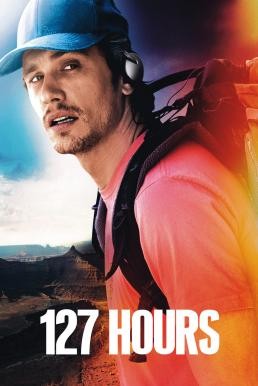 127 Hours 127 ชั่วโมง (2010) - ดูหนังออนไลน