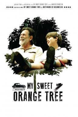 My Sweet Orange Tree (Meu Pé de Laranja Lima) ต้นส้มแสนรัก (2012) - ดูหนังออนไลน
