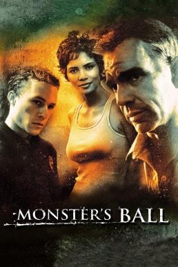 Monster's Ball แดนรักนักโทษประหาร (2001)