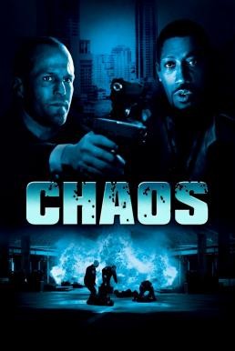 Chaos หักแผนจารกรรม สะท้านโลก (2005) - ดูหนังออนไลน