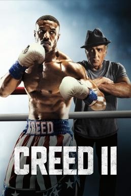 Creed II ครี้ด 2 บ่มแชมป์เลือดนักชก (2018) - ดูหนังออนไลน