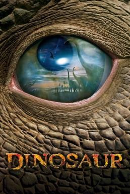 Dinosaur ไดโนเสาร์ (2000) - ดูหนังออนไลน