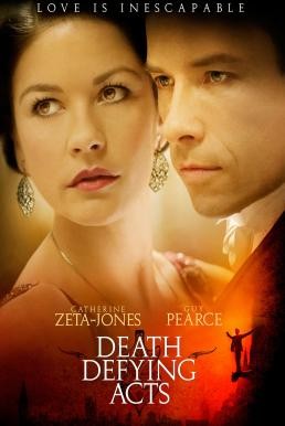 Death Defying Acts เล่นกลกับวิญญาณ (2007) - ดูหนังออนไลน