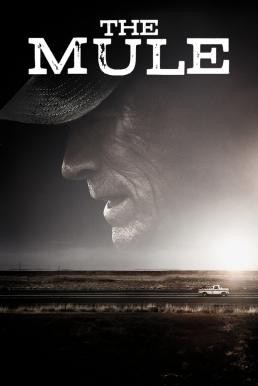 The Mule เดอะ มิวล์ (2018) - ดูหนังออนไลน