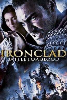 Ironclad: Battle for Blood ทัพเหล็กโค่นอำนาจ 2 (2014) - ดูหนังออนไลน