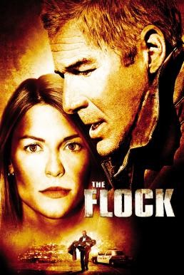 The Flock 31 ชั่วโมงหยุดวิกฤตอำมหิต (2007) - ดูหนังออนไลน