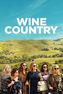 Wine Country ไวน์ คันทรี่ (2019) บรรยายไทย