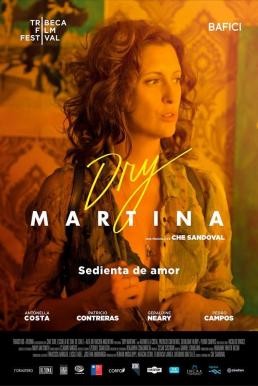 Dry Martina ดราย มาร์ตินา (2018) บรรยายไทย - ดูหนังออนไลน