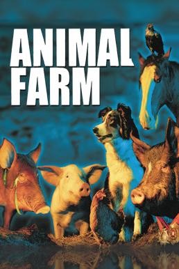 Animal Farm กองทัพสี่ขาท้าชนคน (1999) - ดูหนังออนไลน