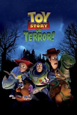 Toy Story of Terror ทอยสตอรี่ ตอนพิเศษ หนังสยองขวัญ (2013) - ดูหนังออนไลน
