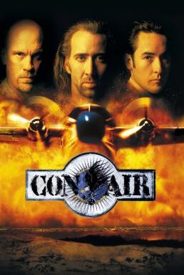 Con Air ปฏิบัติการแหกนรกยึดฟ้า (1997) - ดูหนังออนไลน