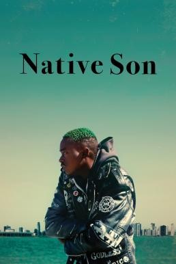 Native Son (2019) บรรยายไทย - ดูหนังออนไลน